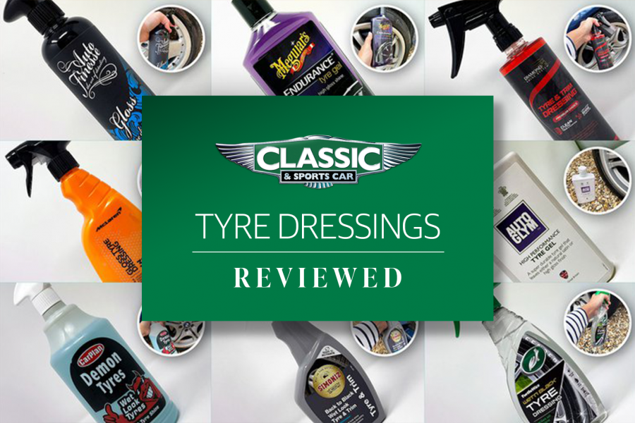 Classic & Sports Car - Best tyre dressings